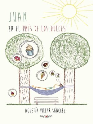 cover image of Juan en el país de los Dulces